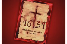 Presentación de“1631, Crónica de vida y muerte” 