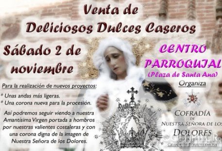 Venta de dulces caseros en beneficio de la Cofradía de Ntra. Sra. De los Dolores de Granja de Torrehemosa 