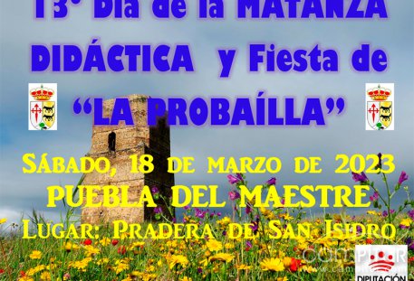 13º Día de la Matanza Didáctica y Fiesta de “La Probaílla” 