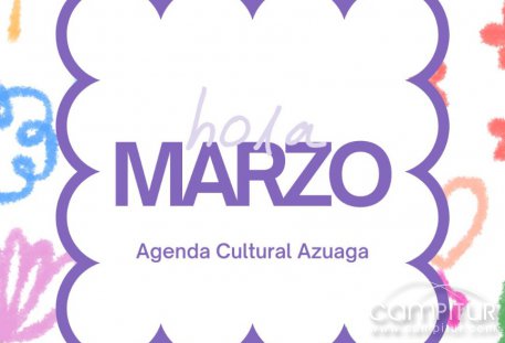 Agenda cultural para el mes de marzo en Azuaga 